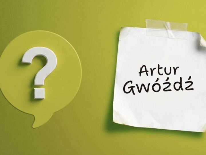 Artur Gwóźdź – kim jest i czym się wyróżnia?