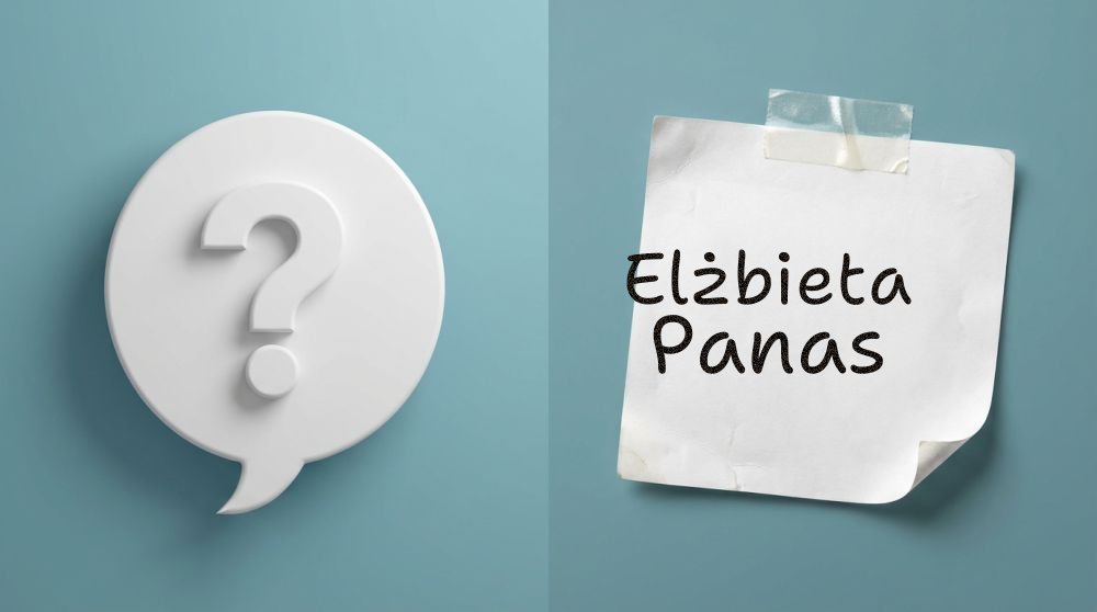 Elżbieta Panas – kim jest naprawdę?