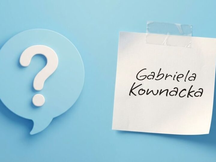 Gabriela Kownacka – życie, kariera, wspomnienie