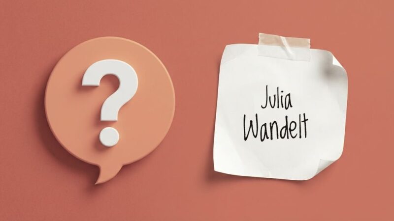 Julia Wandelt – historia sprawy i kontrowersje