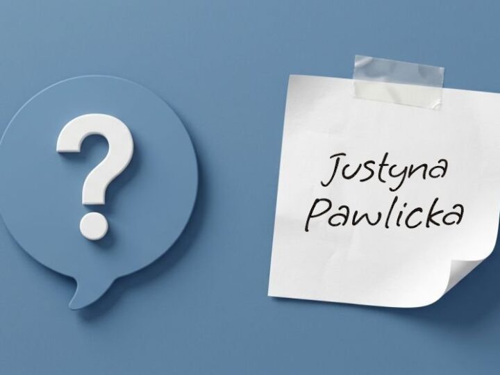 Justyna Pawlicka – najważniejsze fakty i biografia