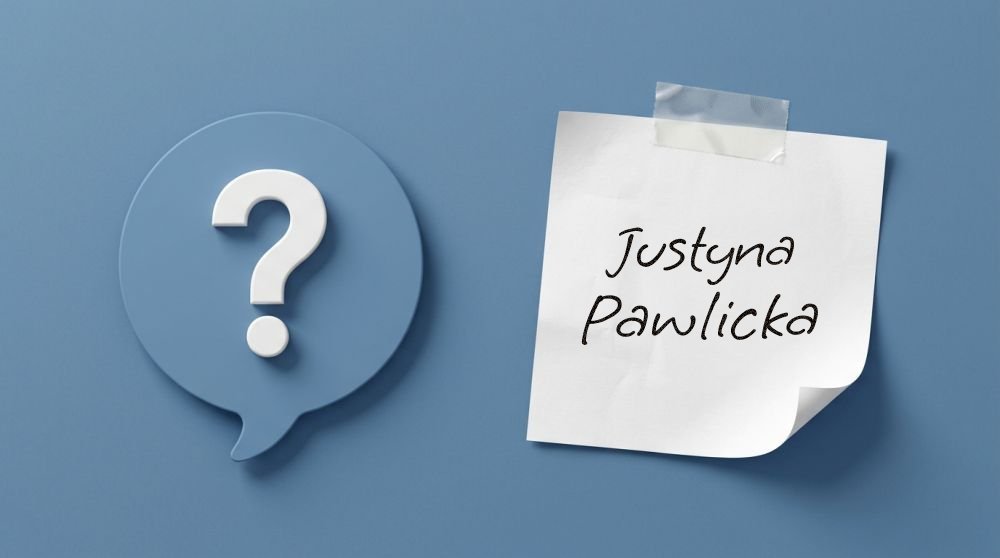 Justyna Pawlicka – najważniejsze fakty i biografia