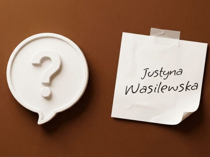 Justyna Wasilewska – najciekawsze role filmowe